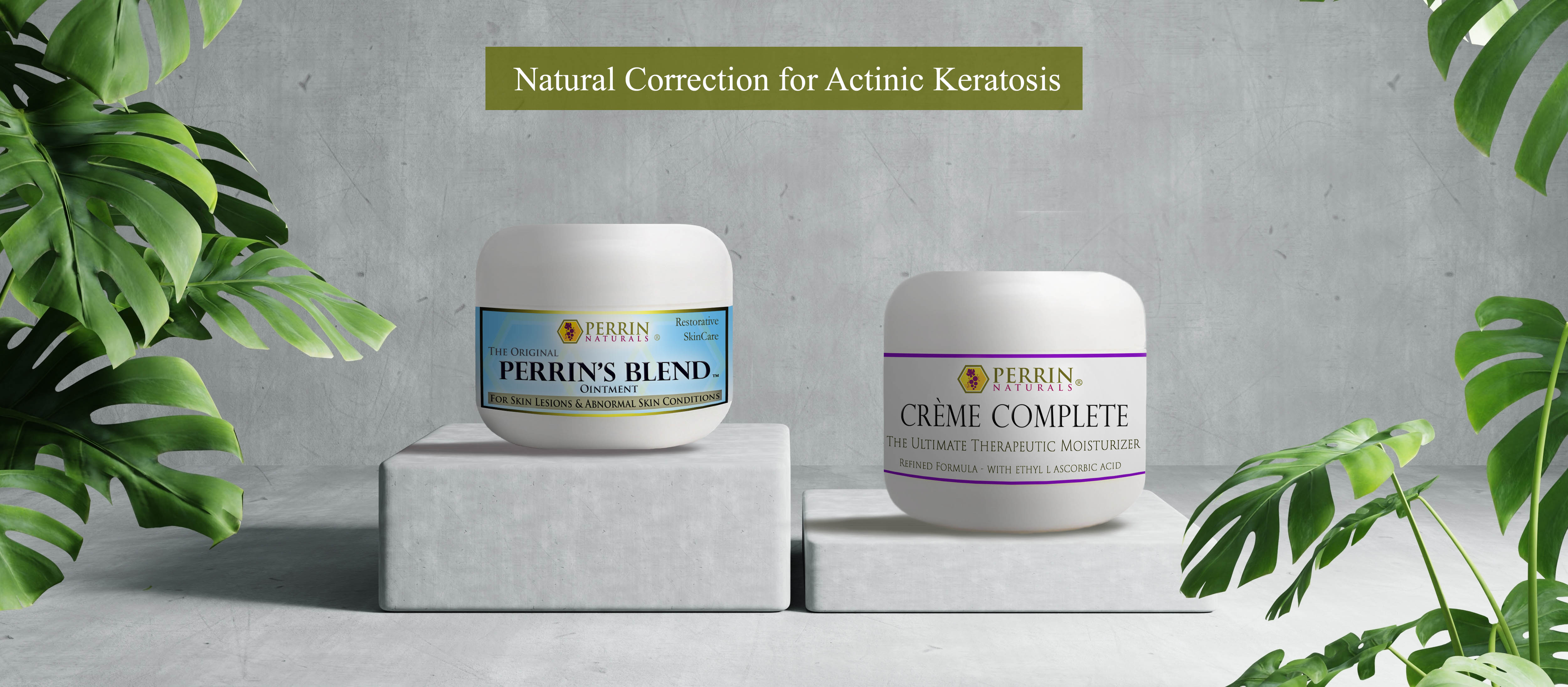 Perrin's Blend and Creme Complete for Actinic Keratosis